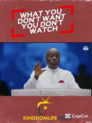 The image shows a man speaking in front of an audience with the text overlay "WHAT YOU DON’T WANT YOU DON’T WATCH" in a red rectangular shape. The background is blue with some blurred elements, and at the bottom, a logo with the words “KINGDOMLIFE HUB”, placed above the video’s editing logo “CapCut”.