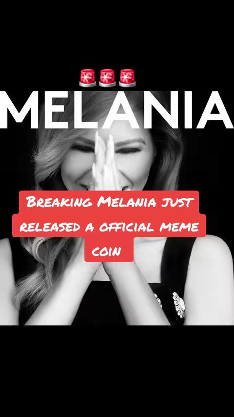 A cover image with a black and white photo of Melania Trump with her hands clasped together in front of her face. The word "MELANIA" is written in large white capital letters across the top. Above the word "MELANIA" are three red siren emojis. A red rectangle with white text is in the middle of the image that states "BREAKING MELANIA JUST RELEASED A OFFICIAL MEME COIN"