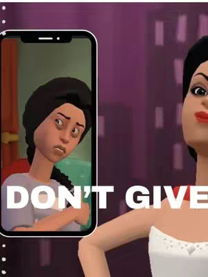 The cover image features a 3D animated scene. On the left, a phone displays a cartoon woman on video call, looking distraught. To the right, a different cartoon woman is shown, seemingly looking into the camera with a smug expression. Bold white text overlayed across the image reads "DON'T GIVE". The background is a deep purple with hints of other colors, and has a subtle indication of a cityscape.
