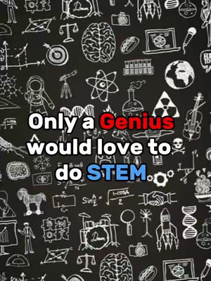 The cover image features a black background filled with hand-drawn scientific and mathematical symbols. Overlaid on this are the words, 'Only a Genius would love to do STEM,' in a bold, white font, with 'Genius' in red and 'STEM' in blue.