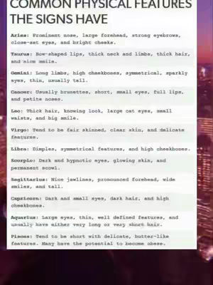 The image is a list of physical features associated with each zodiac sign, presented on a white background with a faint cityscape visible in the background. The text is arranged in a structured format.