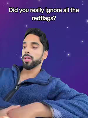 A man in a blue jacket is the focal point in a cover image against a purple-blue starry background . Text overlayed states, 'Did you really ignore all the redflags?' The man has dark hair, a beard, and is looking at the camera with a questioning expression.