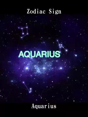 The cover image features a dark blue background with a representation of outer space, including numerous stars and constellations. The text "Aquarius" is prominently displayed in a vibrant turquoise color. Additional text at the top reads "Zodiac Sign" and at the bottom there is the word "Aquarius".