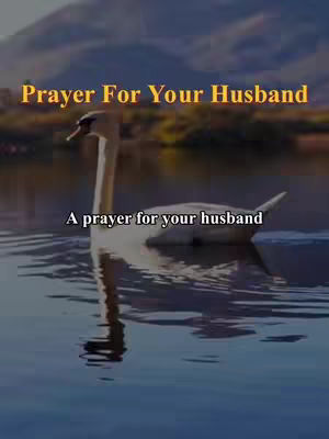 The cover image shows a serene lake scene with mountains in the background. A swan is floating on the water. The text overlayed on the image reads 'Prayer For Your Husband' and 'A prayer for your husband'.