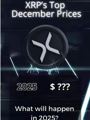 The cover image is a dark, digitally styled graphic presenting information about the cryptocurrency XRP. At the top, the text 'XRP's Top December Prices' is displayed in a glowing white font. Centered in the image is the XRP logo, a stylized silver X inside a black circle. Below the logo and towards the bottom of the image, the year '2025' is shown on the left, with a '$???', symbolizing the unknown, aligned to its right. The overall layout is modern and sleek, with highlighted lines and a gradient-infused background.
