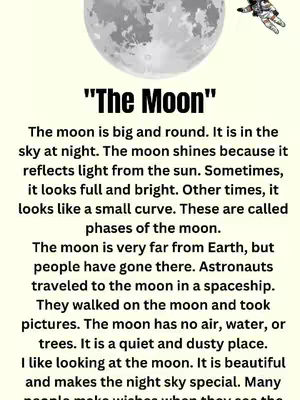 The cover image has a light background with a large illustration of the moon in the top center. Below the moon is a block displaying the title "The Moon" in bold, black lettering. Below the title is the start of an informational text block, set in black, with the paragraphs explaining the phases of the moon, distance from Earth, and the ability to walk on the moon.