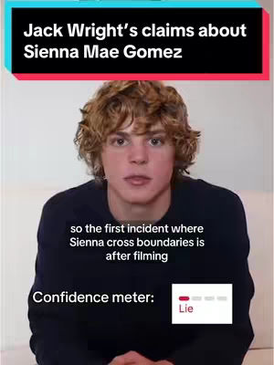 A young man with light brown, curly hair is centered in the frame. The top of the frame has a banner with the title 'Jack Wright's claims about Sienna Mae Gomez'. Below the man, centered, is the text: 'so the first incident where Sienna cross boundaries is after filming.' Underneath that is a meter labeled 'Confidence meter:' with the word 'Lie' next to a row of four dots, the leftmost one is red.