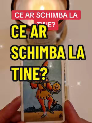 The image shows a Tarot card with a hand holding the card with a lit candle and hook text overlays. The overall color scheme is warm, with the candle flame being a focal point. The background shows a wooden table. Text overlays include the question "CE AR SCHIMBA LA TINE?" which is translated as “WHAT WOULD CHANGE FOR YOU?” with a bright yellow font, and the top overlay in a vivid red. The Tarot card itself features illustration with a figure holding a five-pointed star. The layout is intentionally designed to capture attention, focusing on the text and tarot imagery to engage the viewer.
