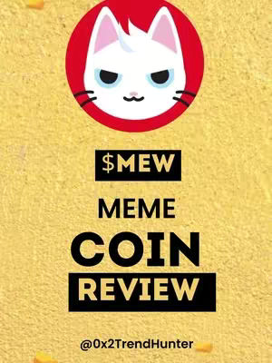 The cover image is a vertical composition featuring a cat cartoon illustration at the top within a red circle, set against a sandy yellow background. Below the cat, the text '$MEW MEME COIN REVIEW' is arranged in bold, dark characters within rectangular black boxes. Further down, the username '@0x2TrendHunter' is displayed in smaller text at the bottom, and there is a scattering of small orange shapes around the edges. The style leans towards a meme aesthetic.