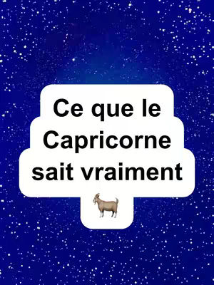A graphic with a starry blue background. A white, layered shape in the center contains the French text: "Ce que le Capricorne sait vraiment" (What Capricorn really knows). Below the text is a goat emoji. The overall composition is focused.