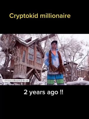 The cover image shows a man standing in front of a tree house in a snowy environment. Text overlays read "Cryptokid millionaire" at the top and "2 years ago !!" at the bottom.