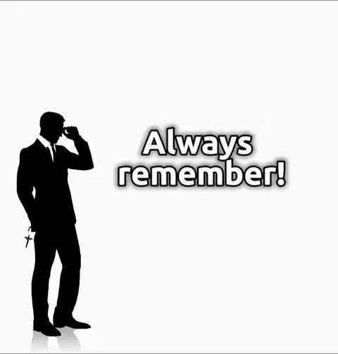 A silhouette of a man in a suit is on the left, with his hand to his face near his eye. He is holding a cross. The words "Always remember!" are to the right, in white bubble letters with a black shadow.
