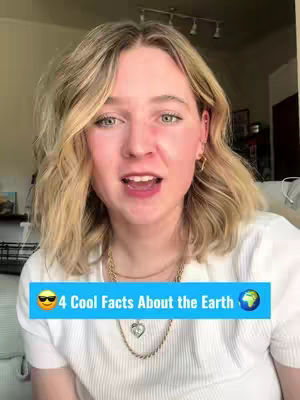 A young woman with blonde hair is centered in the shot, looking directly at the camera and speaking. A blue banner across the bottom of the image displays the text "4 Cool Facts About the Earth" along with an sunglasses emoji and a globe emoji. The background appears to be an interior space, possibly a living room, with glimpses of furniture and a light fixture visible.