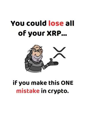 Illustration on a white background. The text overlay reads "You could lose all of your XRP... if you make this ONE mistake in crypto." Below the text, a cartoon figure of a burglar wearing a striped shirt and gloves points to a black XRP symbol with his right hand, showing his left hand on his head. The word "lose" and "mistake" are colored red.