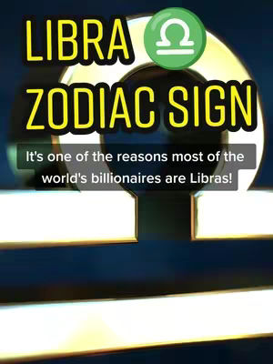 The cover image features a large gold Libra symbol, with the words "LIBRA ZODIAC SIGN" in large, bold, yellow text above it. A green circular element containing the Libra symbol is placed in the upper right corner. Below the text, there is a smaller text overlay in white that says, "It's one of the reasons most of the world's billionaires are Libras!"