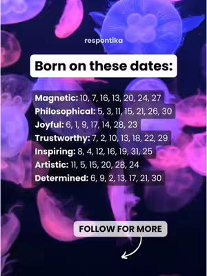 The image features a dark background with a multitude of colorful jellyfish floating. The jellyfish are various shades of pink, blue, and purple, and positioned throughout the frame. At the top, a text box reads 'Born on these dates:'. Below, there are lists of numbers and words (Magnetic, Philosophical, etc.). At the bottom of the image, the words 'FOLLOW FOR MORE' are displayed within a white box, along with a curled arrow. Across the top center, the word 'respontika' is written in a white font.