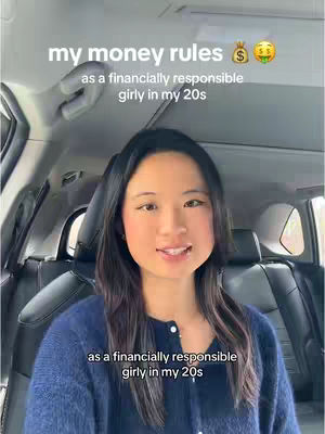 The cover image features a woman sitting in the front seat of a car. The woman, who appears to be in her twenties, is looking towards the camera with a slight smile. Overlayed on the top of the image is the text "my money rules" followed by emojis. Additionally, it includes a text overlay the description is "as a financially responsible girly in my 20s". The background is a car interior with the seat and headrest visible.