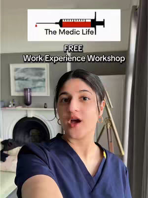 A woman in a dark blue scrub top is looking towards the camera with an open mouth, suggesting she is speaking. Above her, the background features a graphic of a syringe with the words "The Medic Life" above the text "FREE Work Experience Workshop"