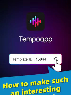 The cover shows the Tempo app logo at the top, the app name in the middle, and a text box with a template ID. A white hand is pointing towards the ID, and a banner at the bottom of the image says, 'How to make such an interesting'. The background is a gradient of dark blue and purple.
