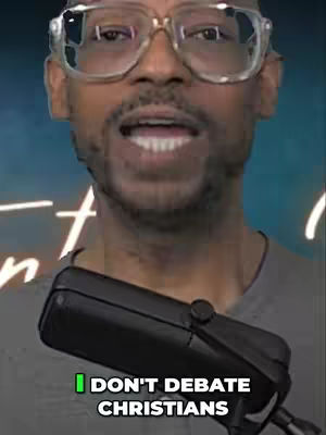 The image features a man with glasses holding a microphone. Text overlayed at the bottom reads "I DON'T DEBATE CHRISTIANS". The background is a gradient of teal and blue.
