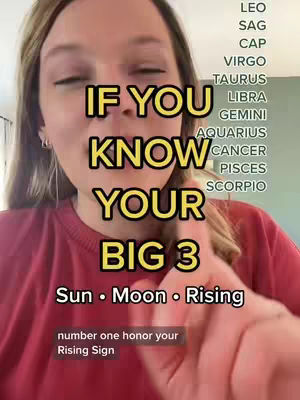 A woman in a red shirt is positioned slightly off-center, with text overlays. The background includes a list of astrological signs in a green font. The main text reads:
'IF YOU KNOW YOUR BIG 3
 Sun • Moon • Rising'