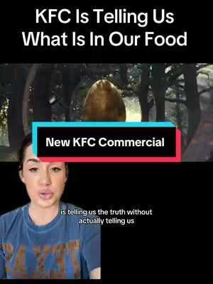 A vertical video cover image with the creator in the bottom one-third, a black background with white text at the top saying "KFC Is Telling Us What Is In Our Food". A green and blue rectangle with white text that says "New KFC Commercial". A background of a forest in the middle