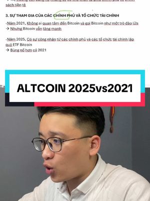 A man with glasses is in the foreground, positioned at the bottom half of the image. He is looking off to the left, with his mouth open as if talking. Behind him is a document with Vietnamese text and an overlay in a white box with the text 'ALTCOIN 2025vs2021'. The background is a mix of muted colors.