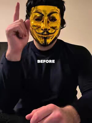 A person wearing a gold Guy Fawkes mask, raising their right index finger in a gesture. The word 'BEFORE' is written in white letters at the bottom of the image.
