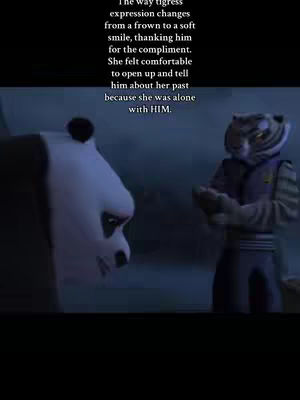 The image is a still from the animated movie 'Kung Fu Panda'. It's a medium shot showing Po the panda, with a sad expression, and Tigress the tiger who has an open arms gesture. Text is overlaid at the center top that describes the scene's emotional context.