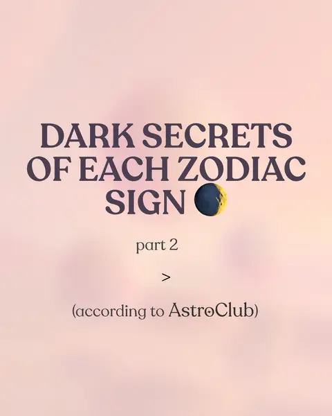 The cover image has a gradient background transitioning from a light pink to a muted pale yellow. The text overlay includes dark purple text that states: DARK SECRETS OF EACH ZODIAC SIGN, with "part 2" and the word "AstroClub" below it in smaller text. In the center of the image is a graphic that appears to be a crescent moon with a blue and yellow color scheme.