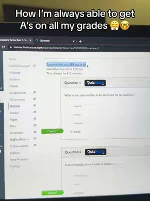 A laptop screen displaying an online quiz with a completed score of 85 out of 85. The screen shows multiple-choice questions, and the interface suggests an educational context. Text overlayed at the top states: "How I'm always able to get A's on all my grades".