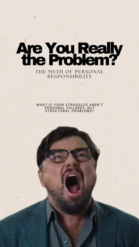 The image is a vertical composition with a person in the lower section and text over a textured background. The top section of the image has the question "Are You Really the Problem?" in bold, black, all-caps text, while smaller text underneath says "THE MYTH OF PERSONAL RESPONSIBILITY". Even lower down, a text line reads "WHAT IF YOUR STRUGGLES AREN'T PERSONAL FAILURES, BUT STRUCTURAL PROBLEMS?". The bottom section shows a closeup of a man with short dark hair, wearing glasses, and a dark suit open over a checked shirt. He has a distressed expression with his mouth wide open, as if yelling.