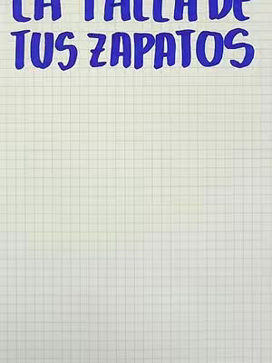 The image shows a piece of paper with squared grid lines. At the top, there is text in a handwritten style: 'LA TALLA DE TUS ZAPATOS' (The size of your shoes). The color scheme consists of white and different shades of blue.