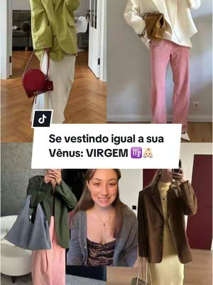 The image is a collage divided into four sections, with a central portrait of a woman. Above, there are two fashion shots: one woman wearing a green blazer with a red purse, and another in a white blazer with pink pants. Below on the left, there's a woman in a grey blazer with a grey tote bag, and on the right, a woman in a brown blazer and a yellow dress. The central image features a woman with a smiling expression at a medium shot, with text overlay that says "Se vestindo igual a sua Vênus: VIRGEM".