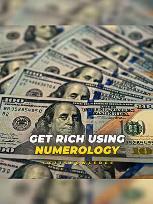 The cover image features a stack of US $100 bills, with the face of Benjamin Franklin prominently displayed on the bills. The text overlayed on the bills says "GET RICH USING NUMEROLOGY" in bold, white text with a yellow shadow. The layout focuses on the concept of financial gain, with the currency arranged as a backdrop.