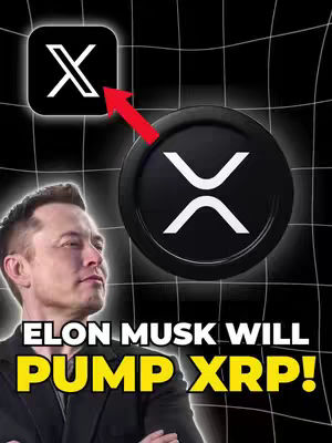 The image features Elon Musk looking to the left, with the text overlay 'ELON MUSK WILL PUMP XRP!' in bold yellow and red fonts. Behind Elon Musk, images of the X logo and the XRP logo are displayed against a digital grid background.
