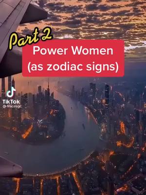 The cover image shows a cityscape at dusk, viewed from above or through an airplane window. The sky has warm colors. Overlaid are text elements, including \"Part 2\" and \"Power Women (as zodiac signs)\". The Tiktok logo is at the bottom left.