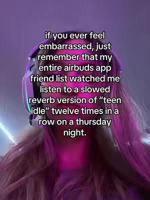 A close-up shot of a person wearing headphones with a text overlay. The person has long, light-colored hair and is facing the camera. The background is a gradient of purple and pink. The text overlay is written in white and lists a self-deprecating anecdote related to the AirBuds app.