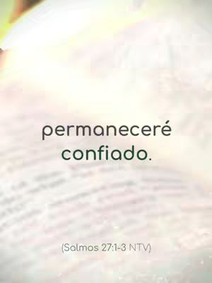 The image features a softly lit background reminiscent of an open book, with blurred texture suggesting pages. Centered are the words 'permaneceré confiado' in a dark font. Beneath it, smaller text '(Salmos 27:1-3 NTV)' indicates the scriptural source.