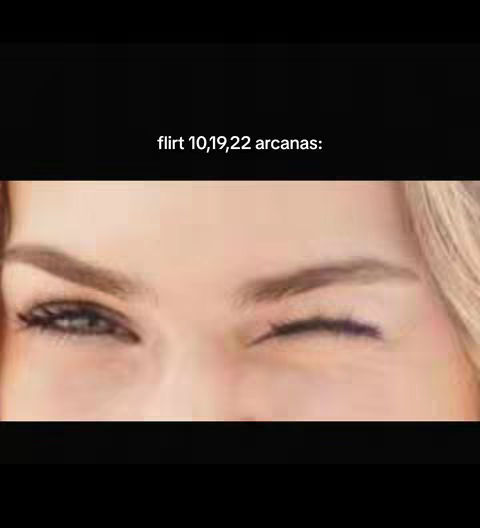The cover image features a close-up view of a person's eyes, with a focus on the right eye which is winking. The text overlay says 'flirt 10,19,22 arcanas'. The background is black.
