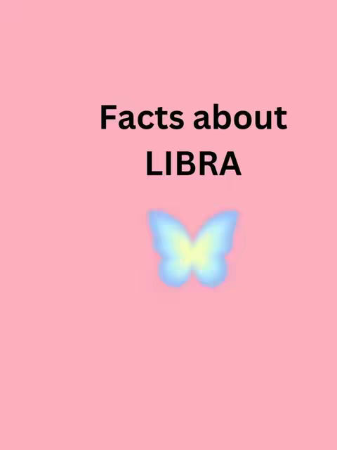 A pink background with the text "Facts about LIBRA" in black at the top and a blue and yellow butterfly graphic at the bottom. The overall layout is simple and clean.