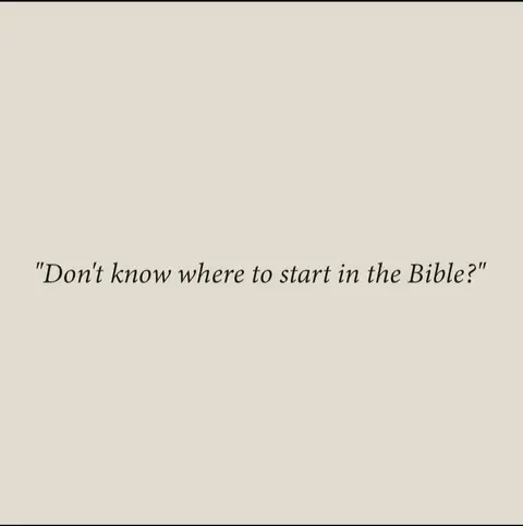 A minimalist image with a light beige background. Centered within the image is the text: "Don't know where to start in the Bible?" in a dark, simple font.