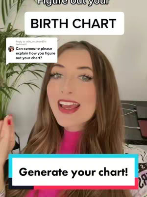 A woman with long brown hair and a pink top is centered in the frame. Above her, a text box reads "BIRTH CHART." Below her, a text box in a different color says "Generate your chart!" to provide context for the video.