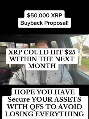 A man is seated inside a vehicle. Text overlays are prominent, including: '$50,000 XRP Buyback Proposal!', 'XRP COULD HIT $25 WITHIN THE NEXT MONTH', and a warning about securing assets. The image suggests a financial or crypto-related video.