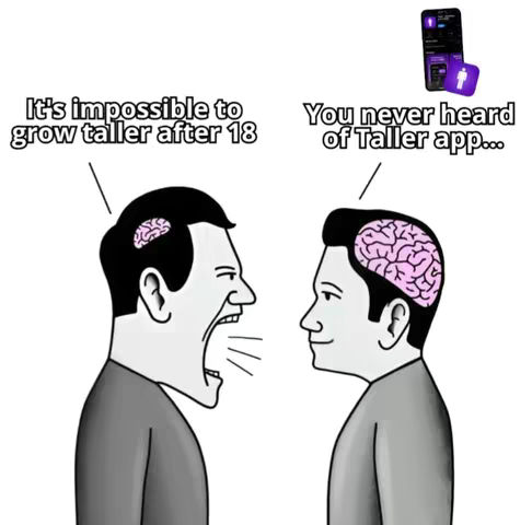 A cartoon-style image with two figures and thought bubbles. The left figure is yelling, stating it's impossible to grow taller after 18, while the right figure, with a larger brain, smiles and thinks positively. An inset image shows an app.