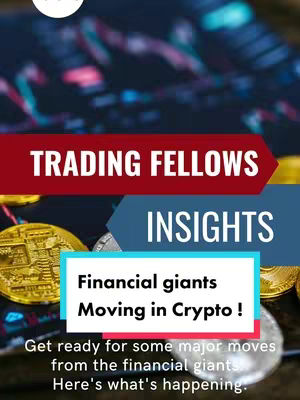 The cover image prominently features overlaid text and graphics against a backdrop of blurred lights and what appears to be digital currency. The central focus is the overlaid text, which includes "TRADING FELLOWS", "INSIGHTS", and a call to action regarding financial giants in crypto. Gold and silver coins, likely cryptocurrency, are visible at the bottom, adding to the financial theme. The overall layout is vertical, with a dark background and a color palette dominated by red, blue, and white for the text elements.