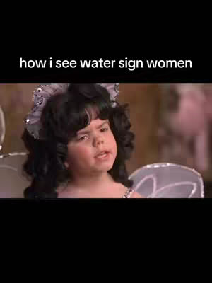 The cover image shows a girl from a movie with pigtails and a serious expression. Text overlay at the top reads, “how I see water sign women”.