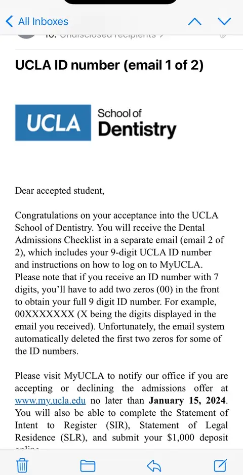 Screenshot of an email from UCLA School of Dentistry announcing acceptance and providing information on the 9-digit UCLA ID number. The email is displayed on a phone screen, with the UCLA logo visible at the top.