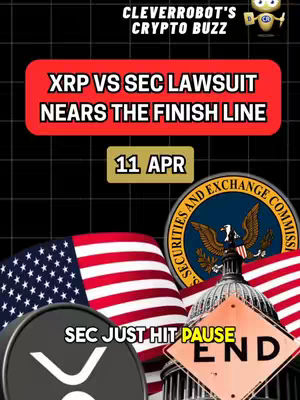 The cover image features a stylized design discussing XRP (Ripple) and the SEC. Dominating the visual is a large red rectangle bearing the text 'XRP VS SEC LAWSUIT NEARS THE FINISH LINE', beneath which is the date '11 APR' in a gold rectangle. The image includes the US flag and the seal of the SEC, alongside the XRP logo in the foreground. The background has a black backdrop with a grid pattern.