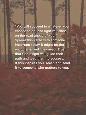 The image shows a vertical composition of a natural scene. The background appears to be a stand of trees, rendered in muted tones, with light filtering through the foliage creating a soft overall ambiance. Overlayed on this backdrop is text of religious and motivational content.
